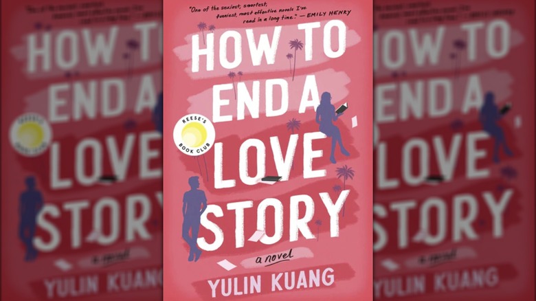 Cover of How to End a Love Story by Yulin Kuang
