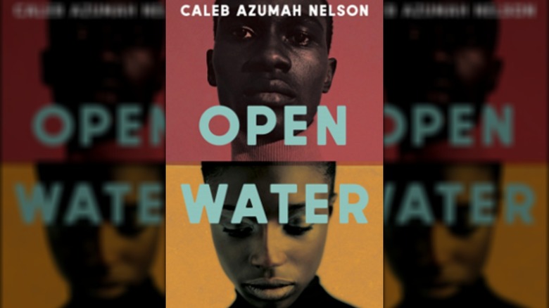 "Open Water" by Caleb Azumah Nelson