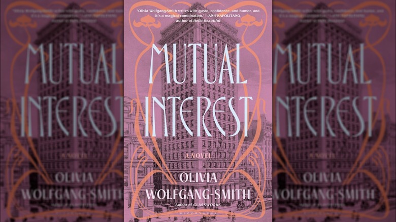 Book cover of Mutual Interest, by Olivia Wolfgang-Smith