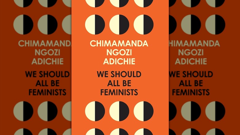 We Should All Be Feminists